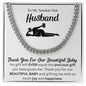 Husband Cuban link chain Necklace, BABY GIFT