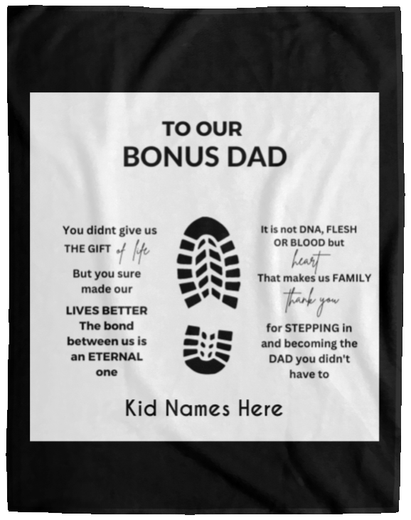 Customize To Our Bonus Dad Plush Fleece Blanket - 60x80