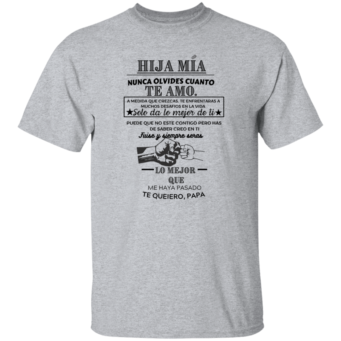 HIJA MIA Tshirt