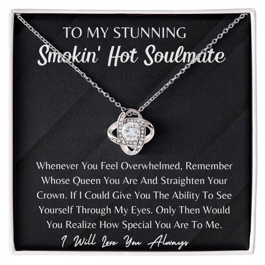 Smokin Hot  Soulmate Love knot Necklace