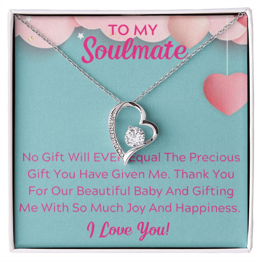 To My Soulmate Heart Necklace, PUSH GIFT, BABY DUE DATE, ANNIVERSARY GIFT, BABY GIFT