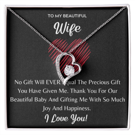 Wife thank you for gifting me our Beautiful Baby, anniversary gift, push gift, baby gift, holiday gift