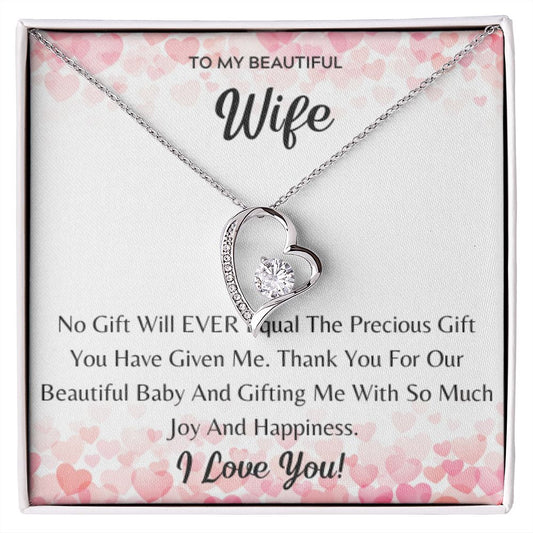 Wife thanks for gifting me our beautiful baby, push gift, baby gift, anniversary gift, holiday gift