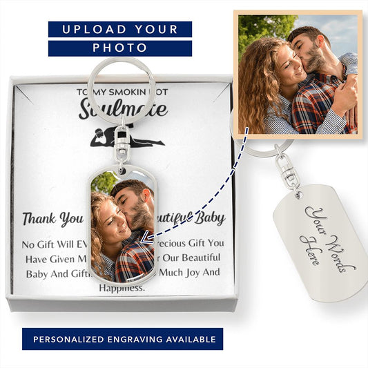 Thank You For The Beautiful Baby YOUR Picture HERE, Personalized Key Chain