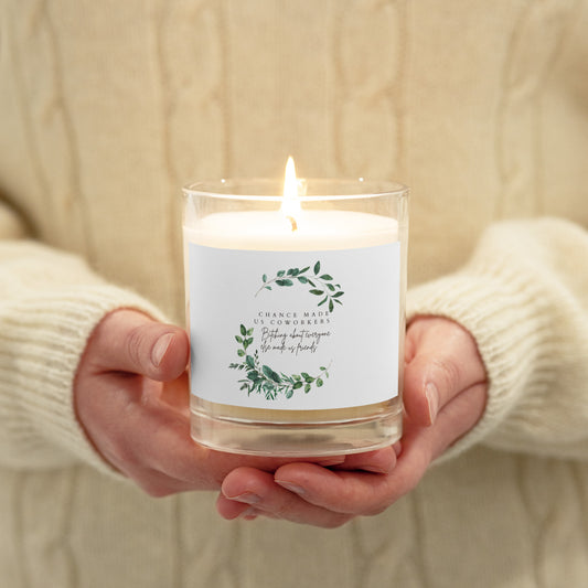 Chance made us coworkers Glass jar soy wax candle